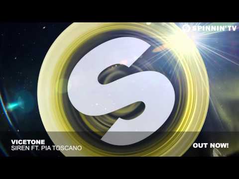 Vicetone - Siren (ft. Pia Toscano)