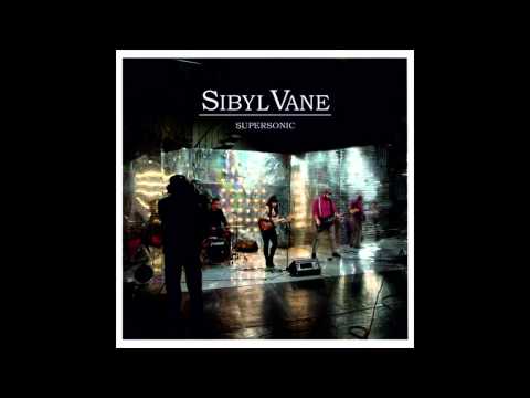 Sibyl Vane - Supersonic [OFFICIAL AUDIO]