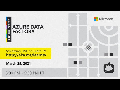 Ask the Expert: Azure Data Factory