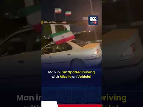 Iran Man Drives With Missile on Car? Viral Video Sparks Global Debate