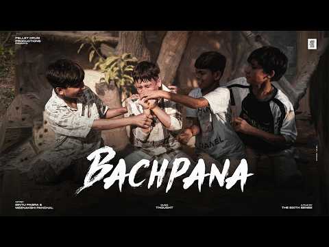 Bachpana — watch video