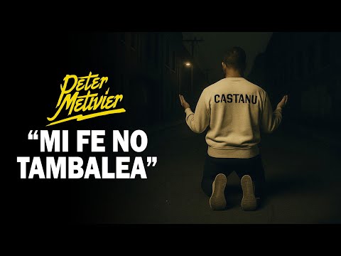 Peter Metivier - Mi Fe No Tambalea (Video Lyrics) | Dembow Cristiano