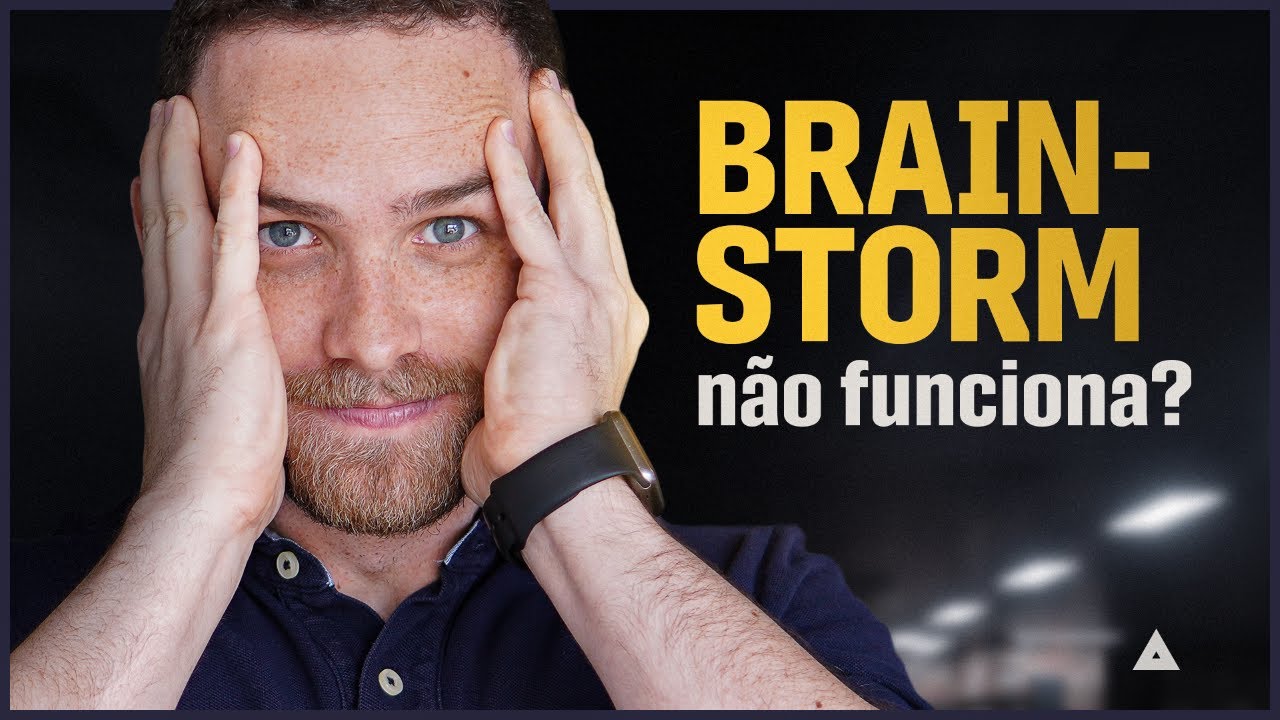 O que é BRAINSTORMING? Saiba como fazer um BRAINSTORMING eficiente! (+PLANILHA PARA DOWNLOAD!)