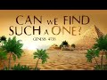 Can We Find Such A One? - Pastor Stacey Shiflett