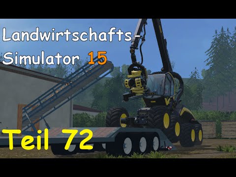 Let's Play Landwirtschafts Simulator 15 Forstwirtschaft Teil 72 [Two Rivers] | Liongamer1