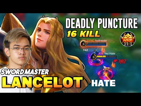 Lancelot 16KILL | Lancelot Best Build 2021 | Lancelot Gameplay By Hate | MLBB✓