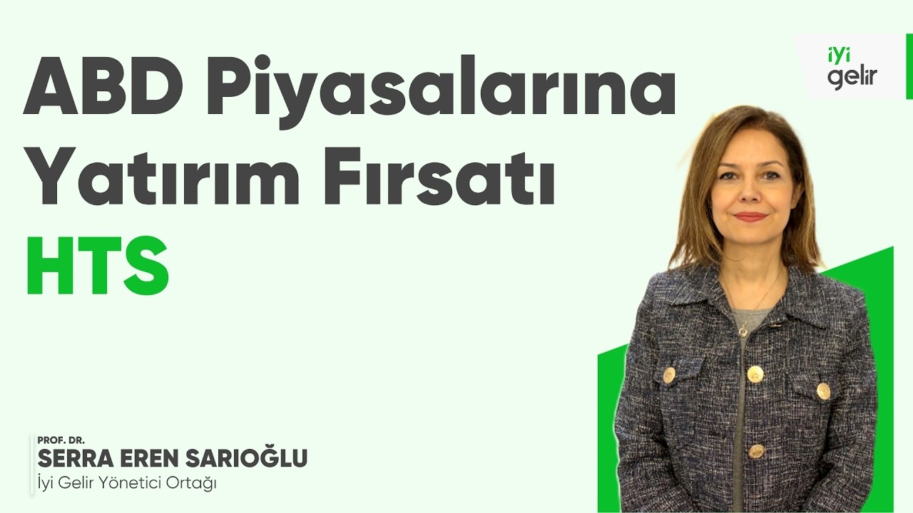 ABD Piyasalarına Yatırım Fırsatı HTS