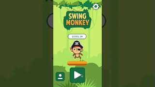 Swing monkey walkthrough: levels 1 - 35