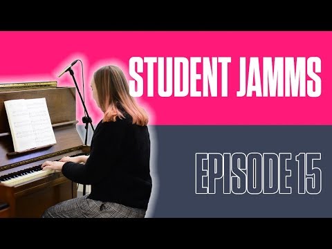Student Jamms - Episode 15