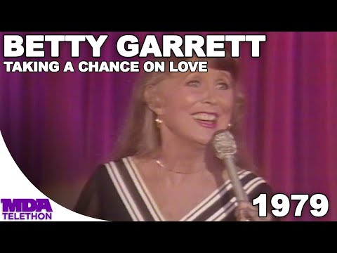 Betty Garrett - Taking a Chance On Love | 1979 | MDA Telethon