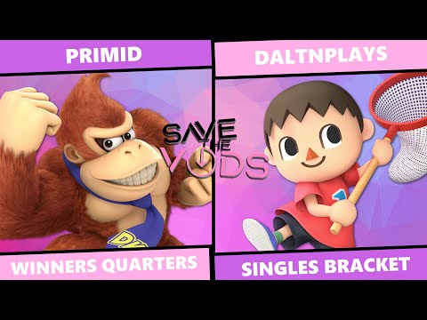 Save The Vods #67: Winners Quarters - Primid (Donkey Kong) vs Daltnplays (Villager) SSBU Singles