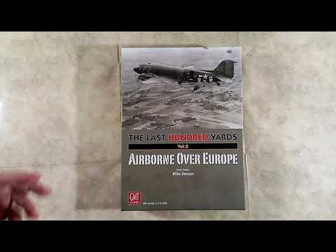 P'tit coup d'oeil sur The Last Hundred Yards Volume 2  Airborne over Europe