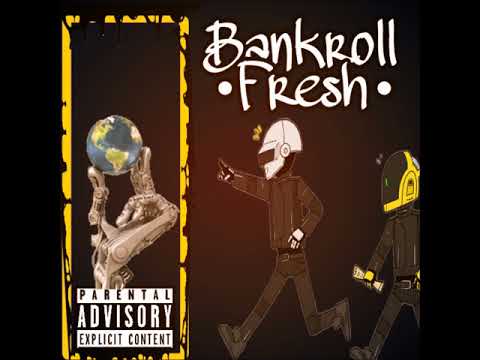 Bankroll Fresh- Plenty Of It