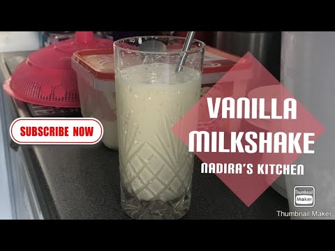 Vanilla Milkshake | Simple Homemade Recipe | Nadira’s Kitchen