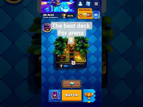 The best deck for arena 9
