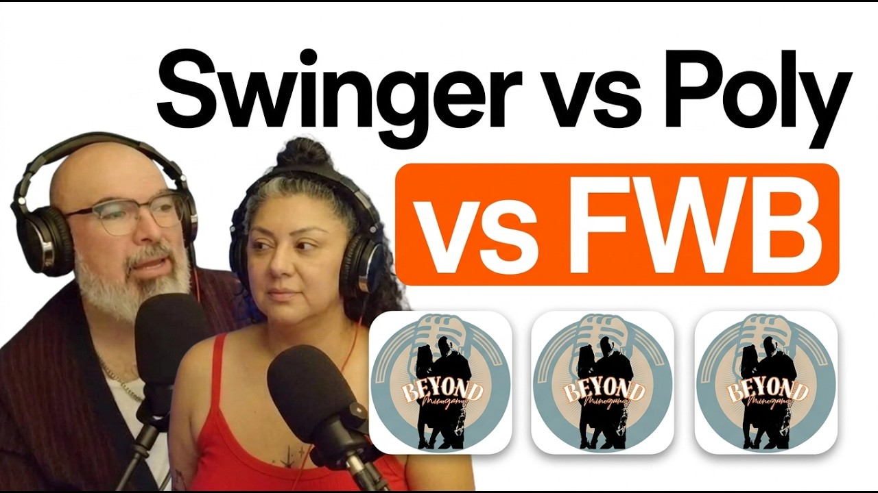 Swinger vs Polyamory vs FWB: What's the Real Difference?