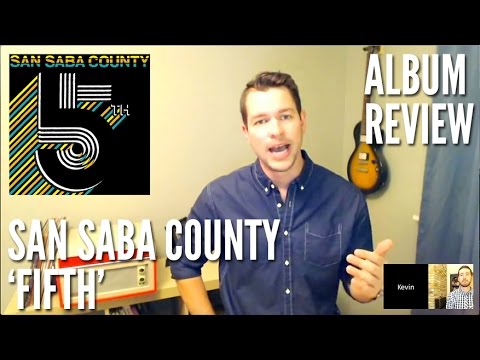 Does San Saba County’s ‘Fifth’ Deserve a High Five? -- Album Review