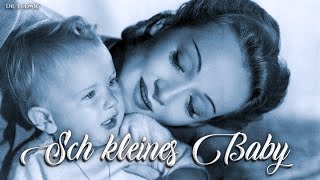 Sch kleines Baby [American lullaby German version][+English translation]