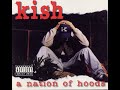 Kish A Nation Of Hoods 1994
