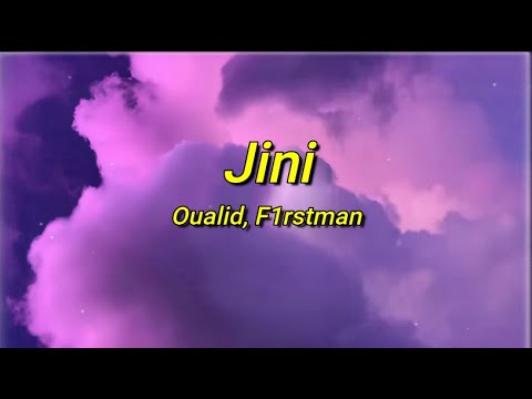 Oualid - Jini ft. F1rstman (sped up) Paroles | Wana, wana, wana, bezef 3lik ana