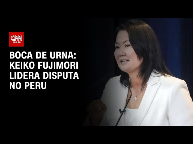 Keiko Fujimori lidera disputa pela Presidência do Peru, diz boca de urna | CNN PRIME TIME