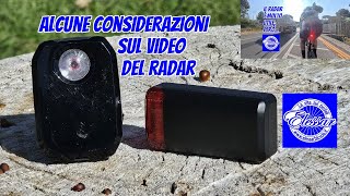 Some considerations after the publication of the video on the use of radar