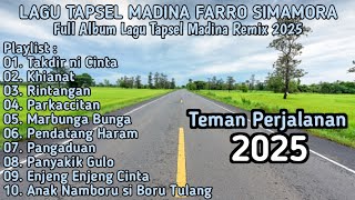 Download lagu LAGU TAPSEL MADINA FARRO SIMAMORA KHIANAT , RINTANGAN | FULL ALBUM FARRO SIMAMORA REMIX 2025  mp3