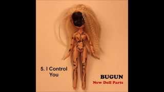 BUGUN - New Doll Parts [Official Full Album]
