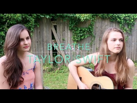 Taylor Swift - Breathe (Cover) - Rosey Cale (ft. Amber Brockway)