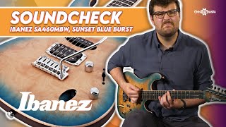 Video thumbnail for SOUNDCHECK | Ibanez SA460MBW, Sunset Blue Burst by Gear4music Guitars