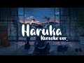 【Karaoke】Haruka Lyrics - (by. YOASOBI)
