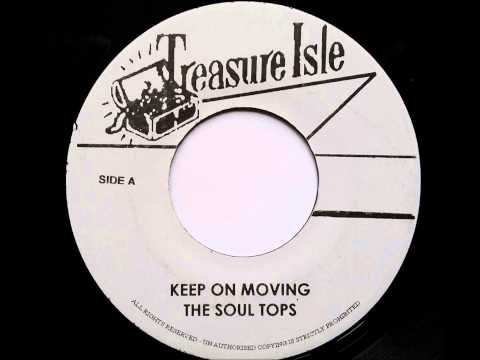 The Soul Tops Keep On Moving - Treasure Isle - Duke Reid