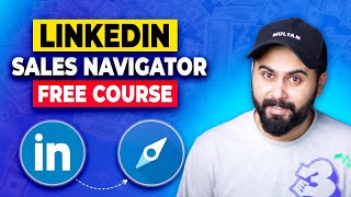 LinkedIn Sales Navigator Course, Secret LinkedIn Client Hunting Strategies for Freelancing