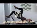 40 MINUTE REFORMER PILATES WORKOUT GLUTES CORE