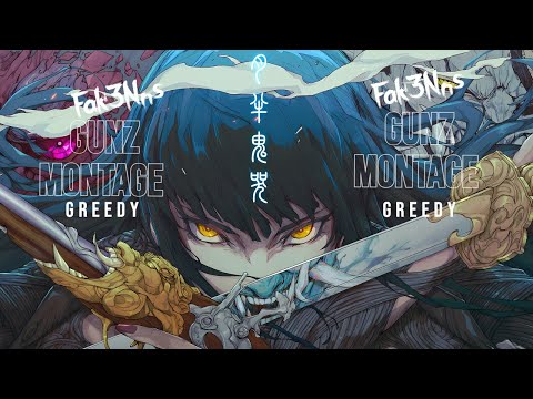Fak3Nn Gunz Montage - Greedy