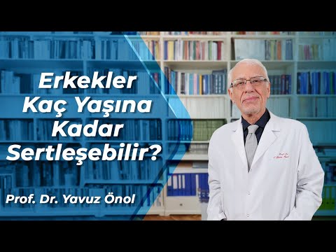 Erkekler Kaç Yaşına Kadar Sertleşebilirler? Erkeklerde Cinselliğin Yaşı? Prof. Dr. Yavuz Önol