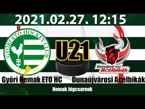 U21 147 Győri Nemak ETO HC - Dunaújvárosi Acélbikák 20210227