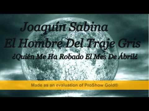 download lagu mp3 mp4 Joaqun Sabina El Hombre Del Traje Gris Canciones, download lagu Joaqun Sabina El Hombre Del Traje Gris Canciones gratis, unduh video klip Joaqun Sabina El Hombre Del Traje Gris Canciones
