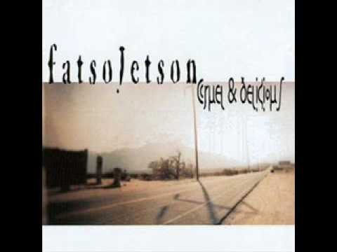Fatso Jetson - Pleasure Bent (from Cruel and Delicious)