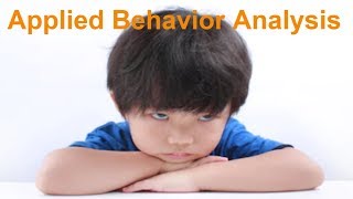 Introduction to Applied Behavior Analysis (ABA)