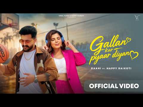 Gallan Kar Pyaar Diyan