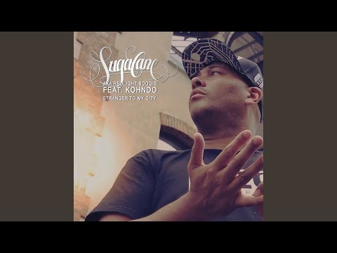 Stranger to My City (feat. Kohndo)