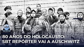 80 anos do Holocausto: SBT Repórter vai a Auschwitz, antigo campo de concentração | #SBTRepórter