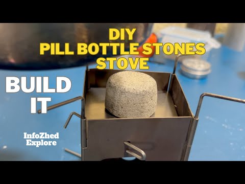 I made a DIY Pill Bottle Stones  Stove