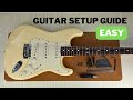 Complete Guitar Setup: Easy Step-By-Step Guide