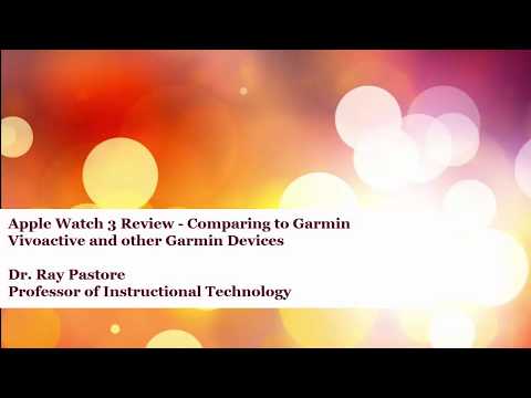 Apple Watch 3 Review from a runner - Compared to Garmin Vivoactive 3 and other Garmin Devices