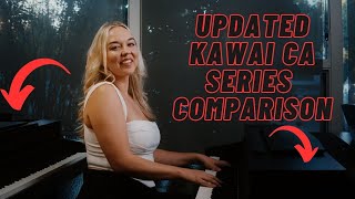 Video thumbnail for Updated Kawai CA Series Comparison (Kawai CA401 CA501 CA701 CA901) - Digital Piano Review by Bay Area Piano Masters