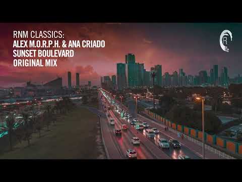 Alex M.O.R.P.H. & Ana Criado - Sunset Boulevard [VOCAL TRANCE CLASSICS]