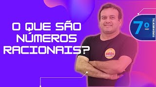 O QUE SÃO NÚMEROS RACIONAIS?