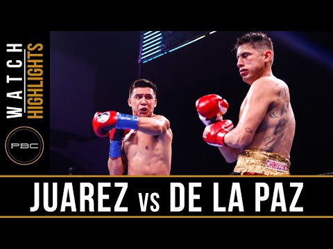 Juarez vs De La Paz HIGHLIGHTS: August 24, 2019 — PBC on FS1